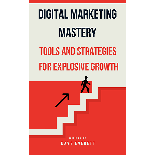 Digital Marketing Mastery